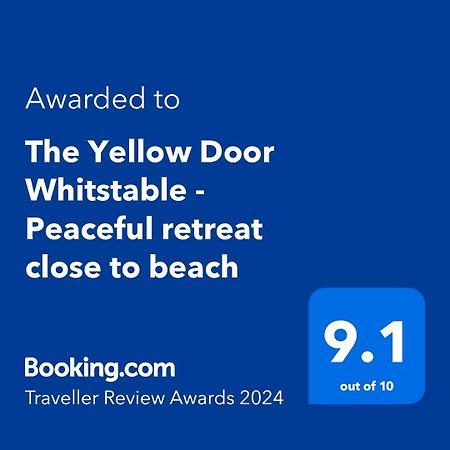 The Yellow Door Whitstable - Peaceful Retreat Close To Beach Ngoại thất bức ảnh